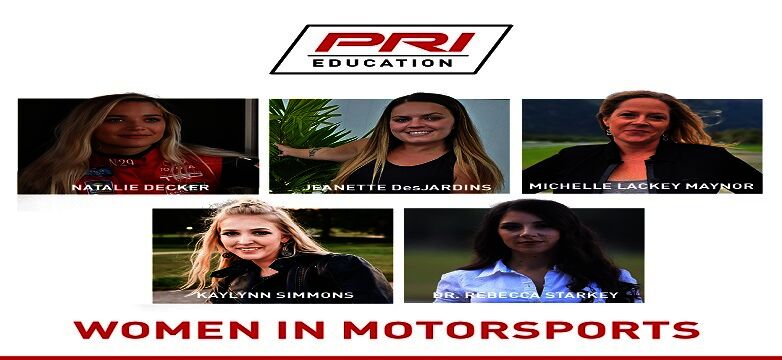 PRI Women in Motorsports Panel ft. Michelle Maynor Lackey & Jeanette DesJardins