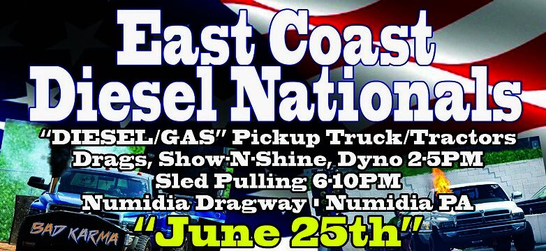6/25/22 - East Coast Diesel Nationals @ Numidia Dragway