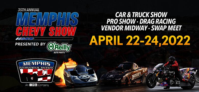 35th Annual Memphis Chevy Show Presented By O'Reilly Auto Parts in ...