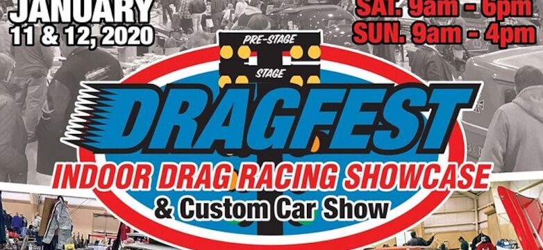 1/12/20 - Dragfest - Indoor Drag Racing Showcase